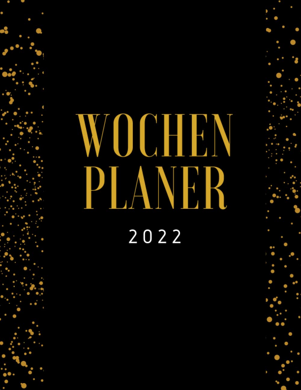 Wochenplaner: Wochenplaner: Wochenplaner Notizbuch viel Platz für Termine und bedeutende Notizen in A4 Format 108 Seiten book