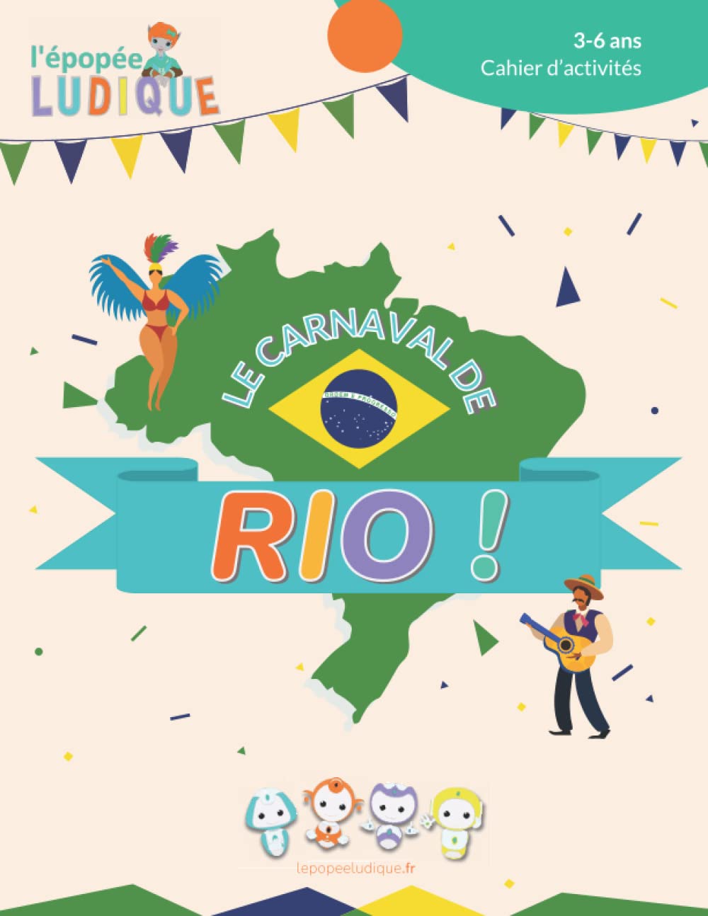 Cahier de jeux et activités enfant (3-6 ans) - Le carnaval de Rio: 60+ pages en couleur, niveau maternelle (Coloriages, labyrinthes, jeux d'observation, de logique, de graphisme, découpages...) book