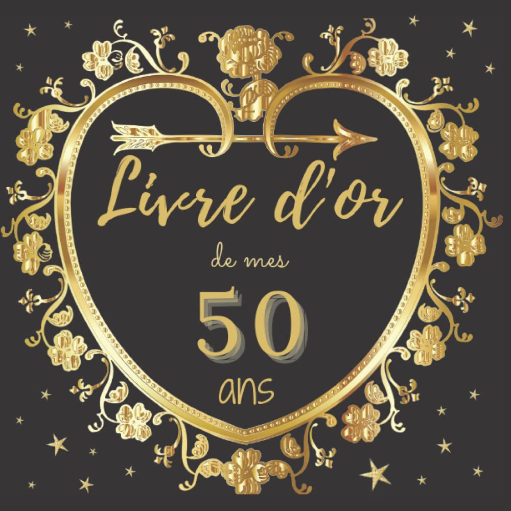 LIVRE D'OR DE MES 50 ANS: Carnet d'anniversaire de mes 50 ans | livre d'anniversaire à compléter | message et photo à compléter | carnet ... |101 pages | format carré 21,59 sur 21,59 cm Film, Art & Culture