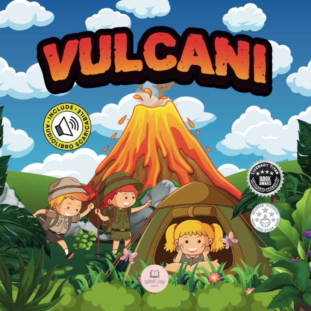 I vulcani│Spiegato per i bambini: Libro di scienze educative per conoscere i vulcani book