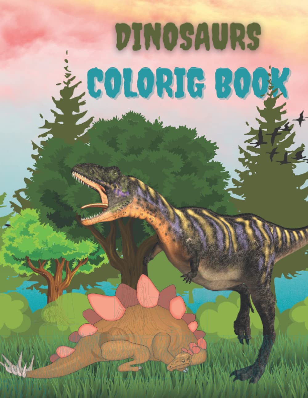livre de coloriage de dinosaures pour les enfants de 4 à 8 ans avec des faits amusants sur les dinosaures: ★ Chaque page mesure 8 ½ x 11 pouces ★ ... page, dessins détaillés, pas de répétitions book