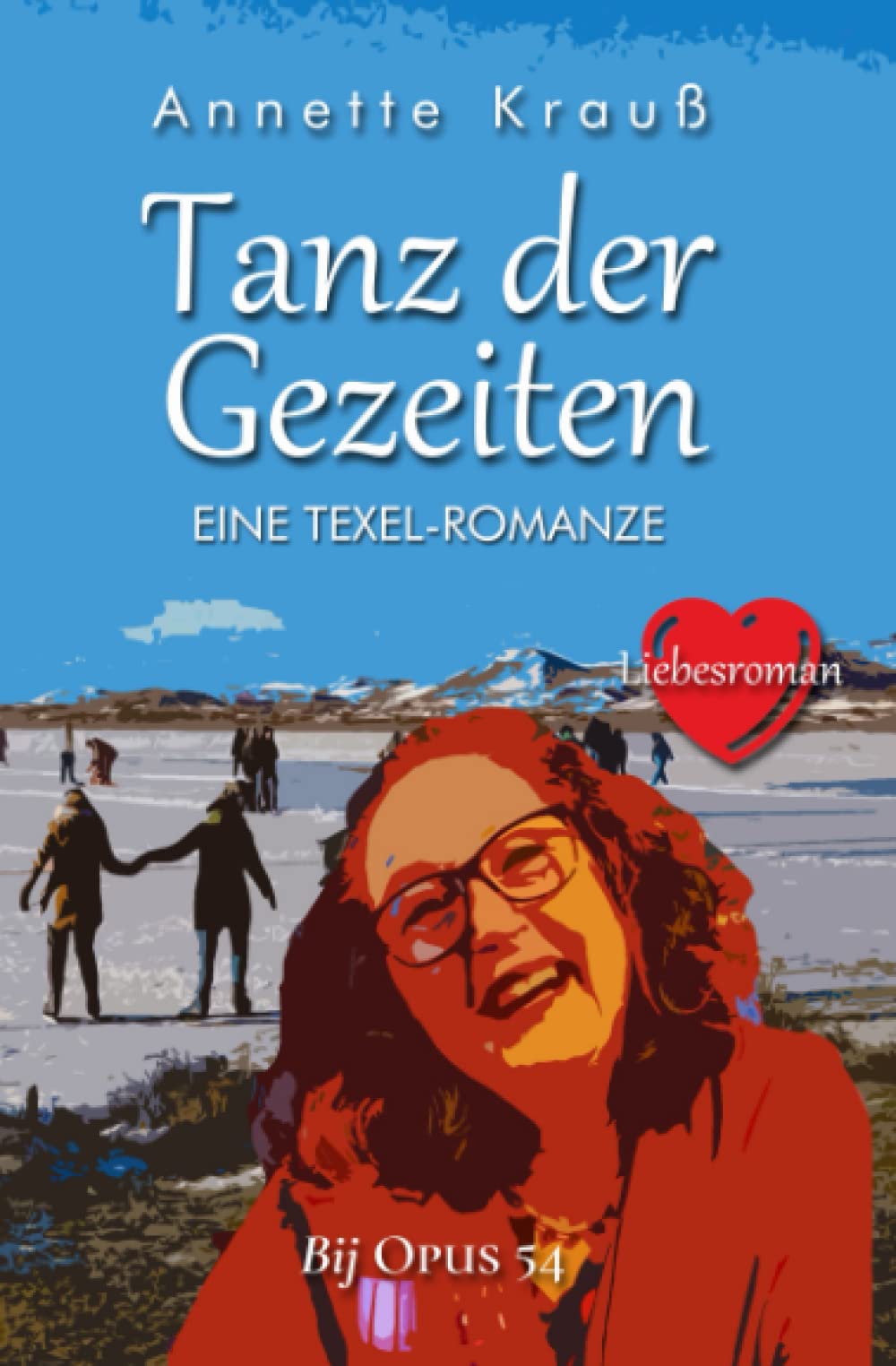 Tanz der Gezeiten: Eine Texel-Romanze Holiday Reading