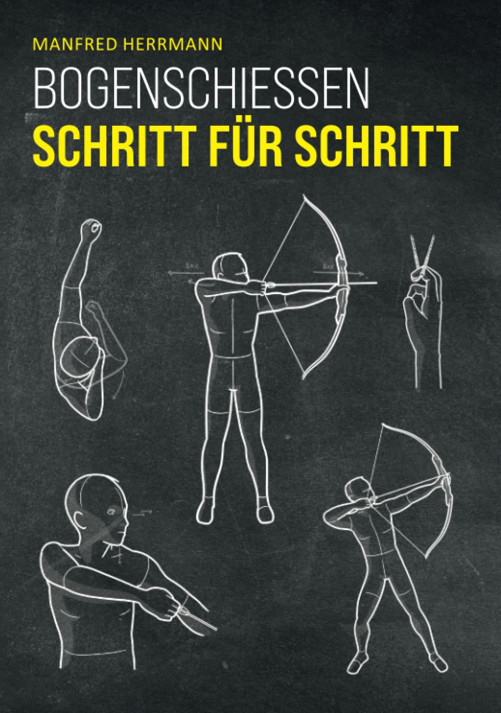 Bogenschießen Schritt für Schritt Health, Nutrition & Fitness