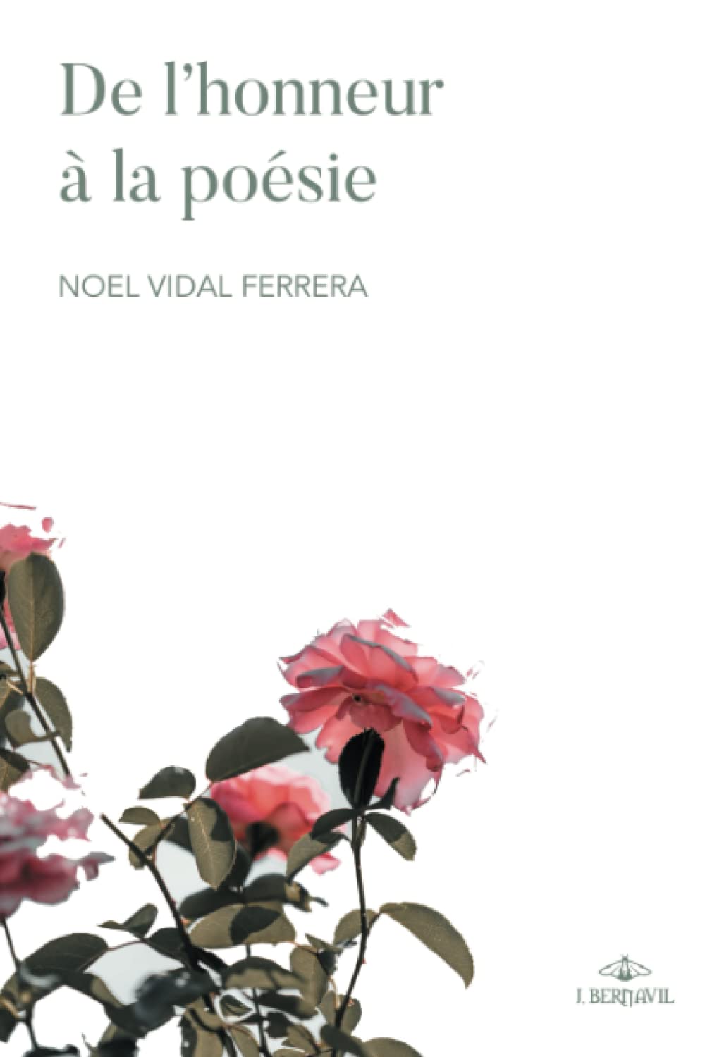 De l’honneur à la poésie book