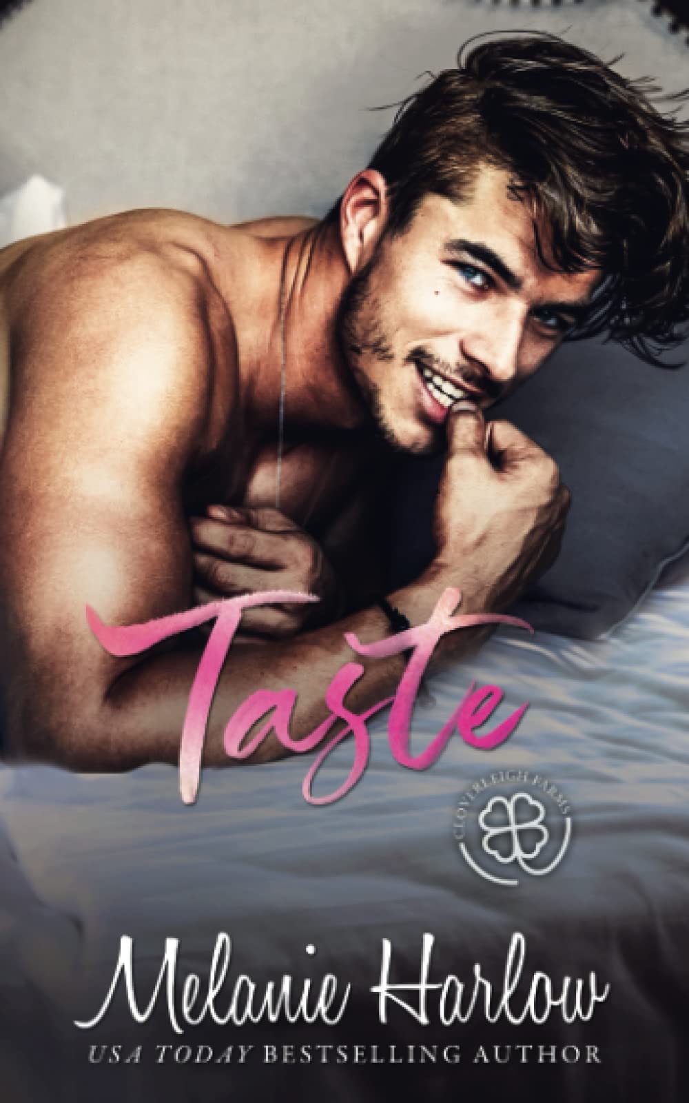 Taste (Cloverleigh Farms Next Generation, Band 2) Contemporary Romance