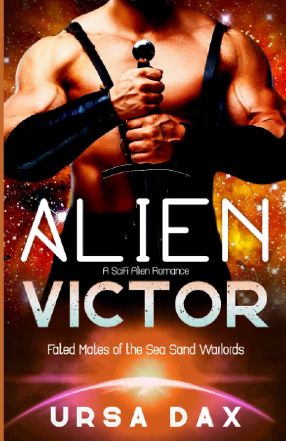 Alien Victor: A SciFi Alien Romance (Fated Mates of the Sea Sand Warlords, Band 7) Eroticism