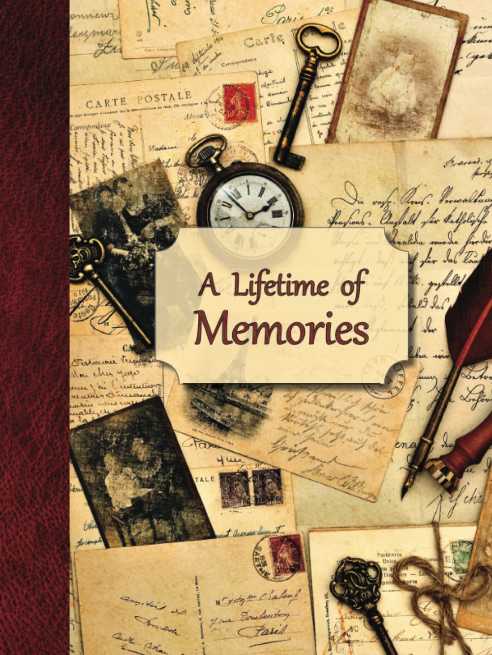 A Lifetime of Memories: A guided journal for your Grandma, Grandpa or parent to record their memories and life experiences Memories