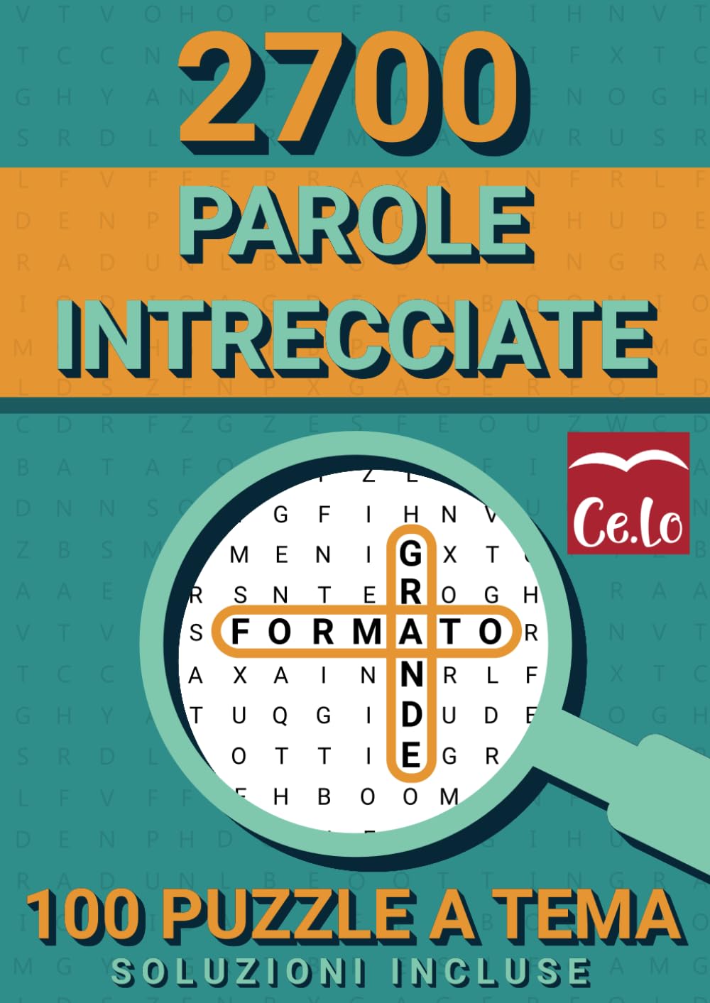 Crucipuzzle - Parole Intrecciate: 2700 Parole da Trovare | 100 Puzzle di Parole a Tema | Grandi Caratteri e Formato (A4) | Ideale per amanti dell'Enigmistica, delle Parole Crociate e dei Quiz book