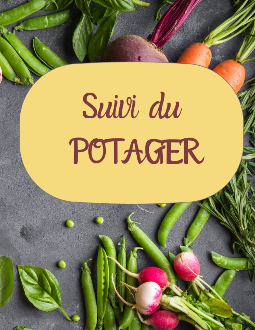 Suivi du potager: avec des fiches à remplir pour le suivi des plantations, calendriers des semences et récoltes, 100 pages brochées book