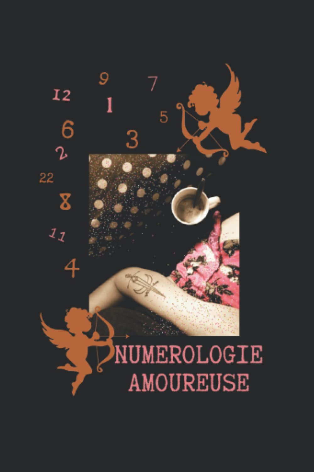 Numérologie amoureuse book