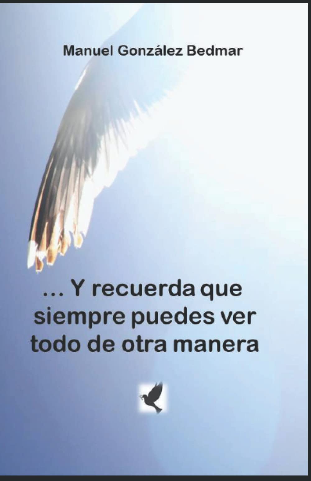 ... Y recuerda que siempre puedes ver todo de otra manera book