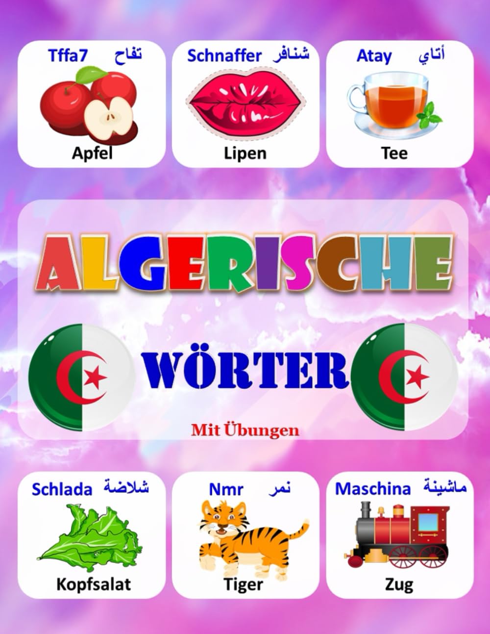 Algerische Wörter: Algerisch-Deutsches Bilderbuch Für Kinder Foreign Languages ​​& Dictionaries