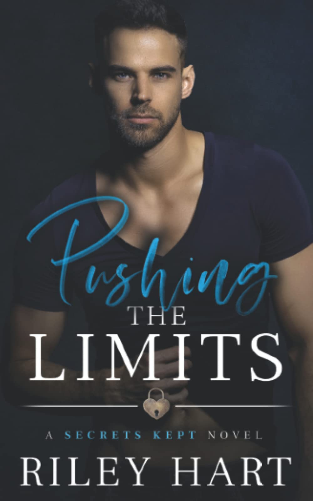 Pushing the Limits (Secrets Kept, Band 2) LGBTQ+