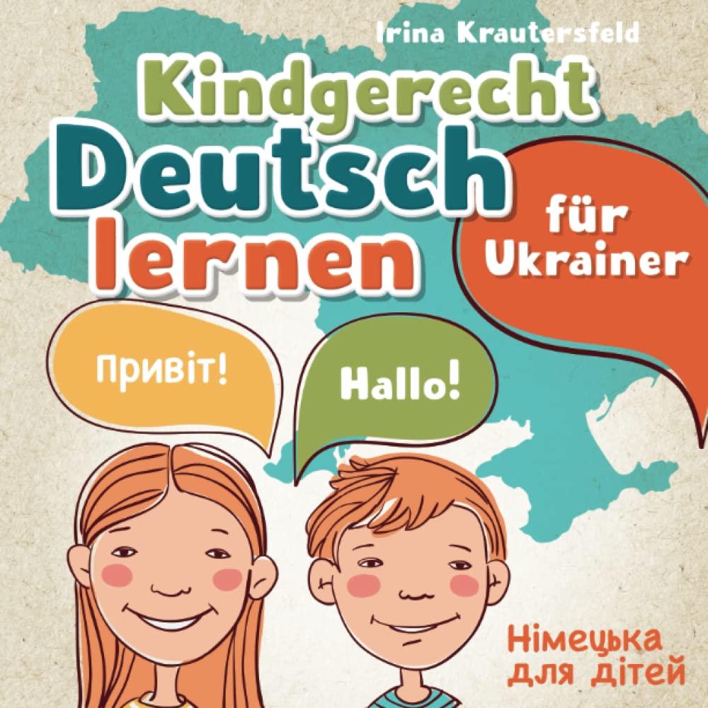 Kindgerecht Deutsch lernen für Ukrainer - Німецька для дітей: das ukrainisch-deutsche Bildwörterbuch für Kinder - spielerisch die für den Kinderalltag wichtigsten Wörter und Sätze lernen Drama