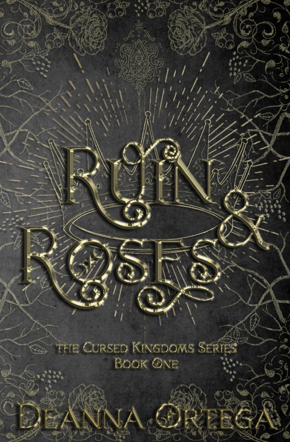 Ruin and Roses (Cursed Kingdoms, Band 1) Romance