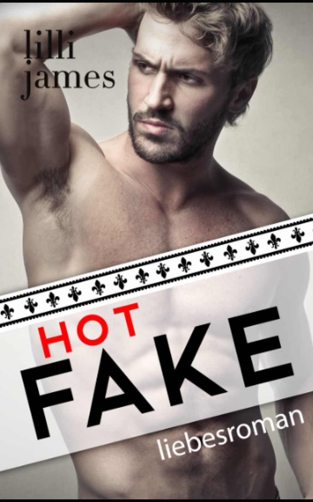 Hot Fake: Verliebt in den Milliardär book