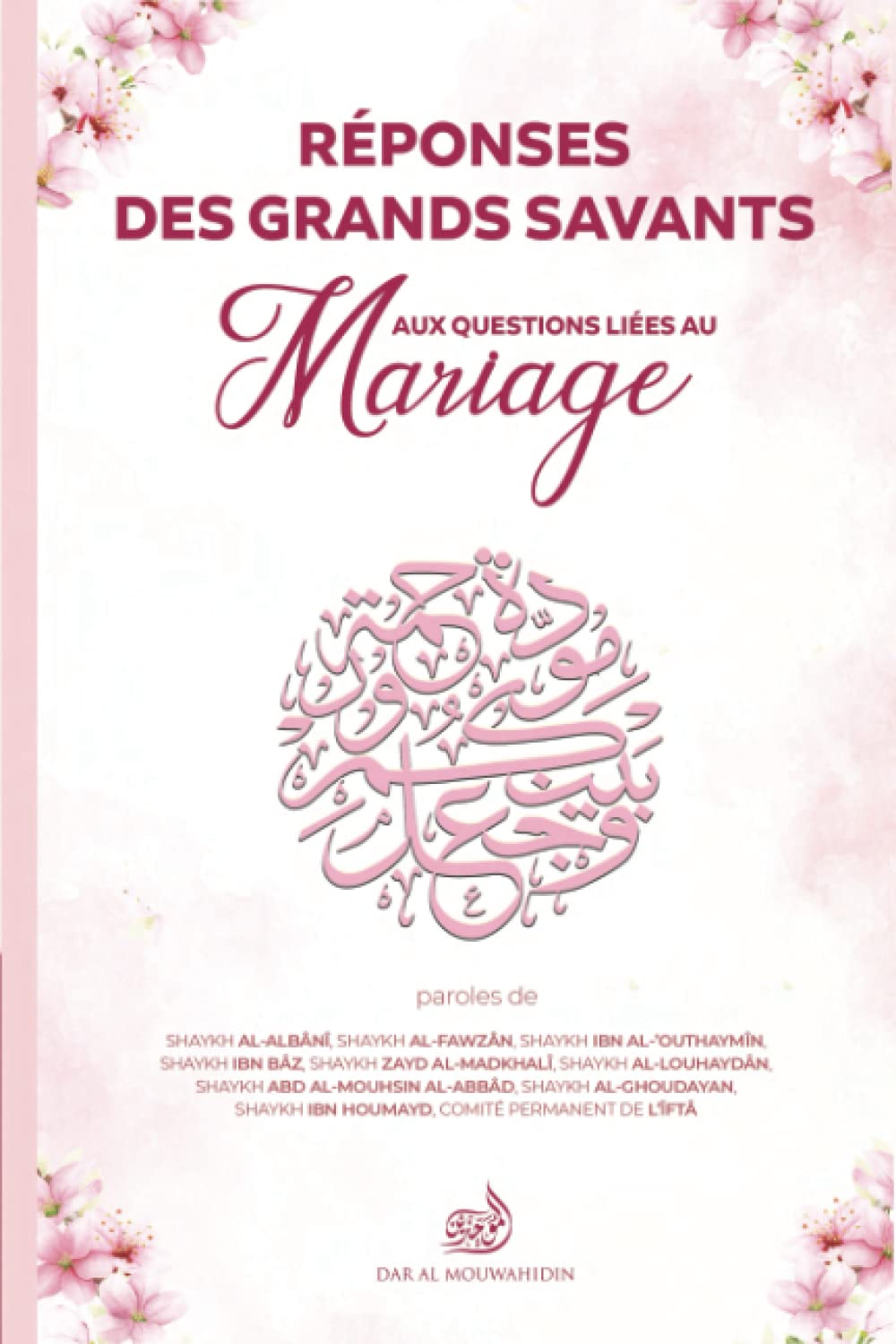 Réponses des grands savants: aux questions liées au mariage Partnership & Love