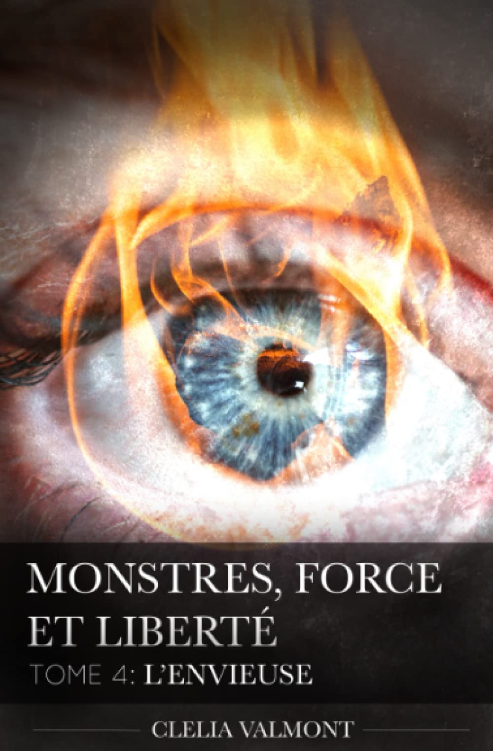 L'Envieuse (Monstres, Force et Liberté, Band 4) Action & Adventure