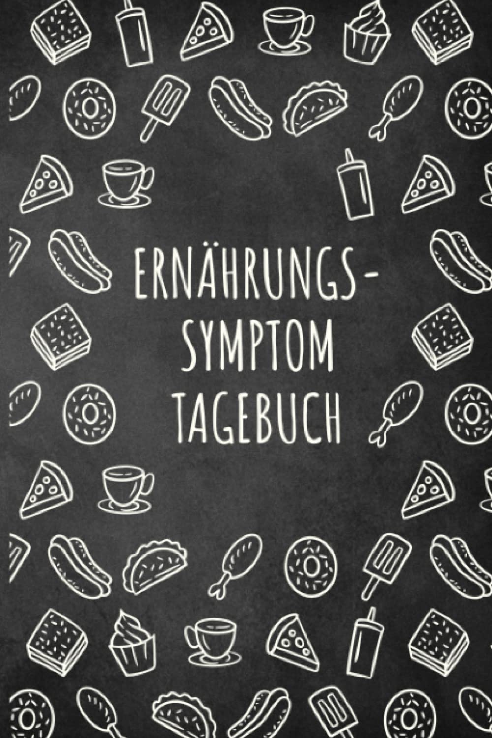 Ernährungstagebuch Symptomtagebuch: zum Ausfüllen und Zuordnen von Beschwerden bei ... Crohn,Colitis ulcerosa,Le Health, Nutrition & Fitness