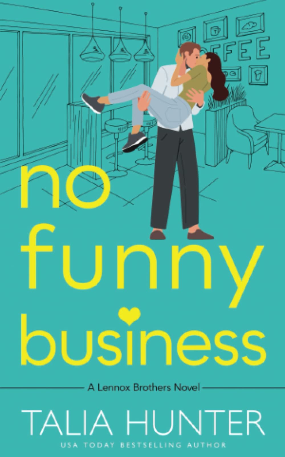 No Funny Business (The Lennox Brothers Romantic Comedy) Contemporary literature