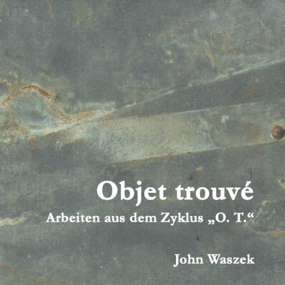 Objet trouvé Arbeiten aus dem Zyklus „O. T.“ John Waszek Film, Art & Culture