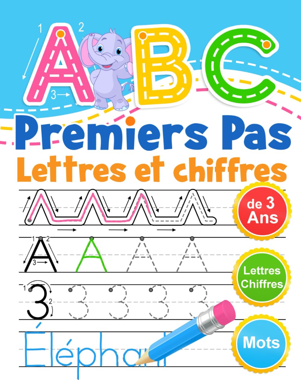 ABC Premiers Pas: Cahier d'écriture. Apprenons à tracer des lignes, des formes, des lettres et des chiffres. Cahier d'activités pour les enfants à partir de 3 ans. Reference Books