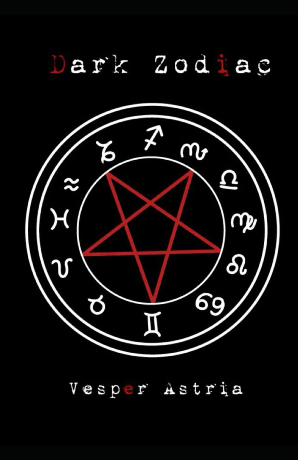 Dark Zodiac: Ce que vous cachent les signes astrologiques book