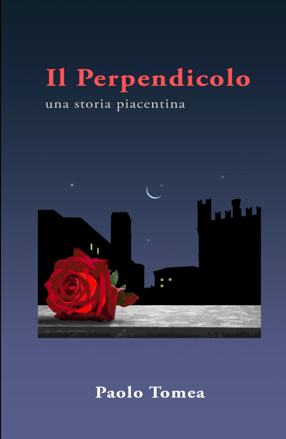 Il Perpendicolo: Una storia piacentina book