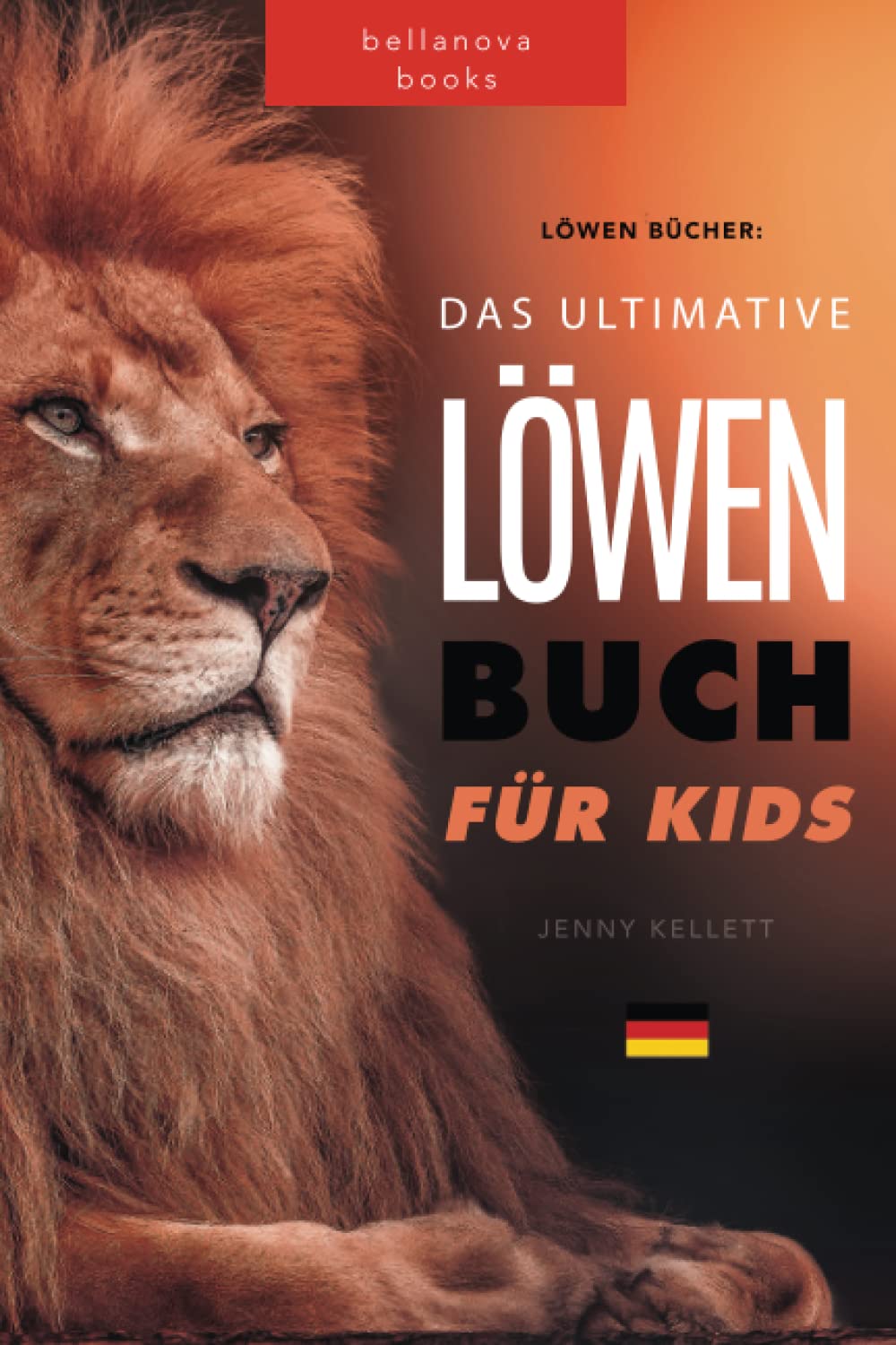 Löwen Bücher: Das Ultimative Löwenbuch für Kids: 100+ erstaunliche Fakten, Fotos, Löwen-Quiz und Wortsuche Rätsel book