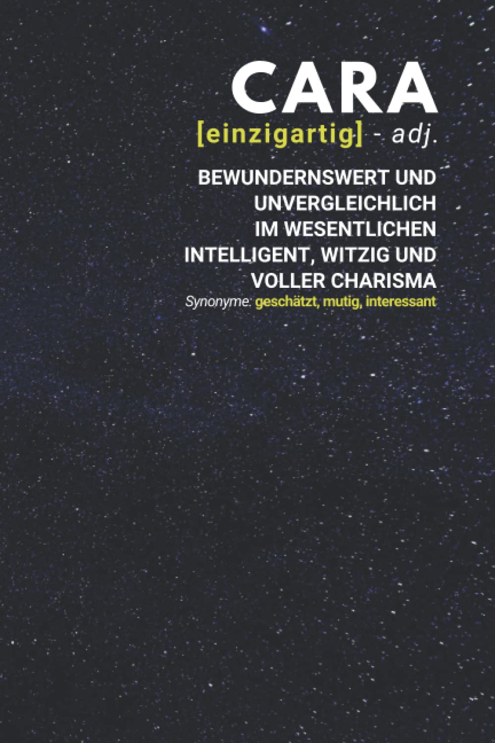 Cara (einzigartig) bewundernswert: Notizbuch inkl. To Do Liste | Das perfekte Geschenk | personalisiert mit dem Namen Cara | Geschenkidee | Geschenke | Name Books