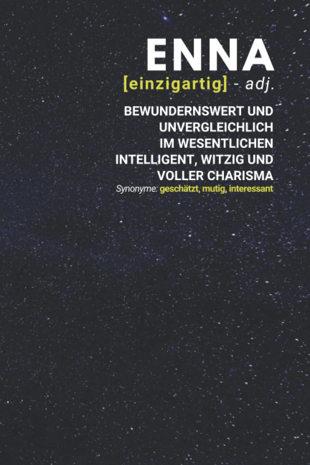 Enna (einzigartig) bewundernswert: Notizbuch inkl. To Do Liste | Das perfekte Geschenk | personalisiert mit dem Namen Enna | Geschenkidee | Geschenke | Name Books
