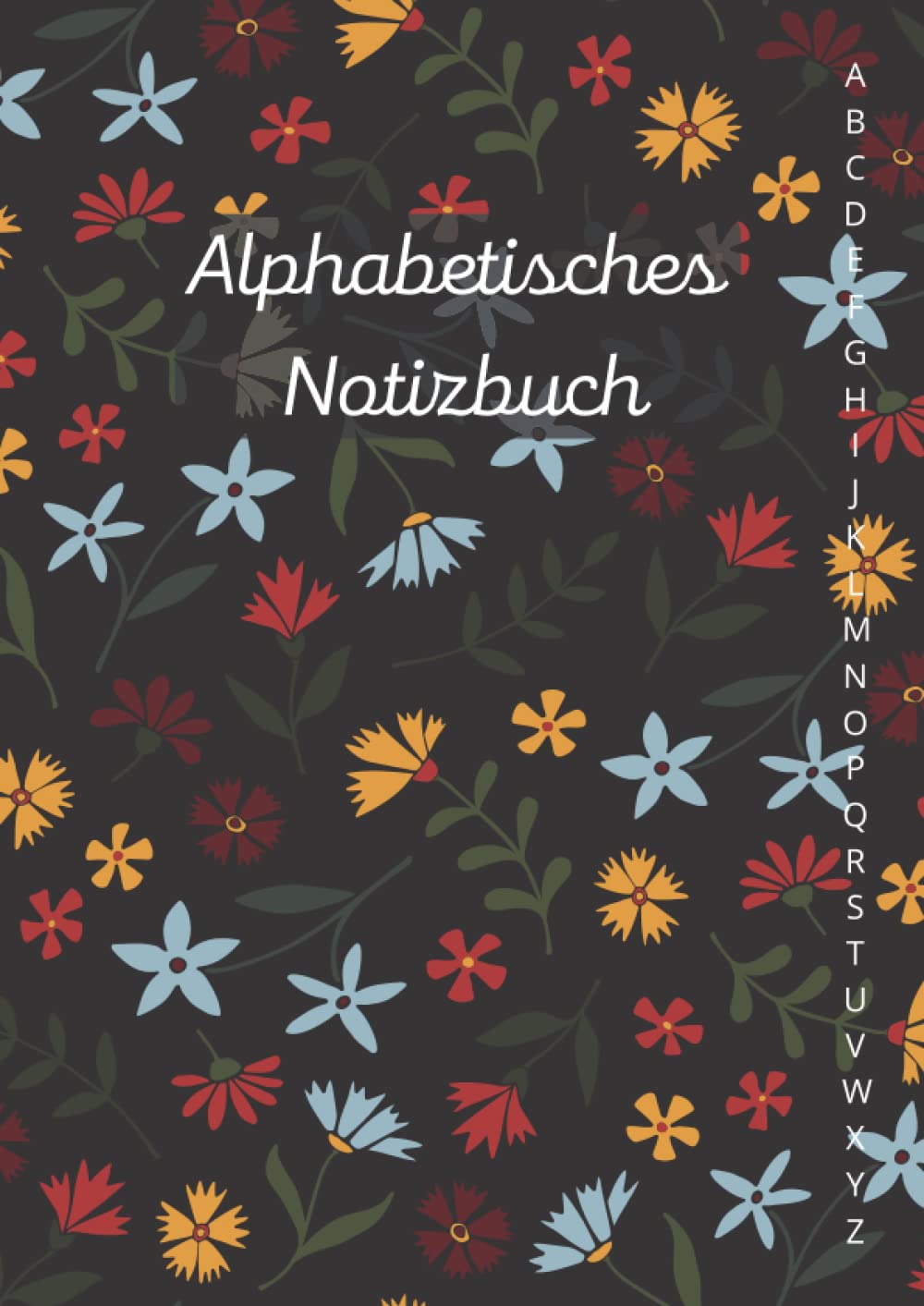Alphabetisches Notizbuch: A4 liniert mit alphabetischen Registerkarten von A bis Z und Inhaltsverzeichnis Books