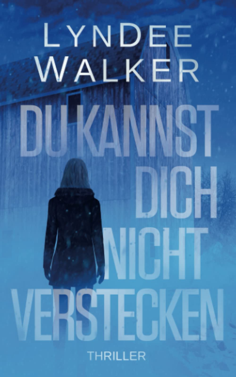 Du Kannst Dich Nicht Verstecken (Faith McClellan, Band 4) Detective & CSI
