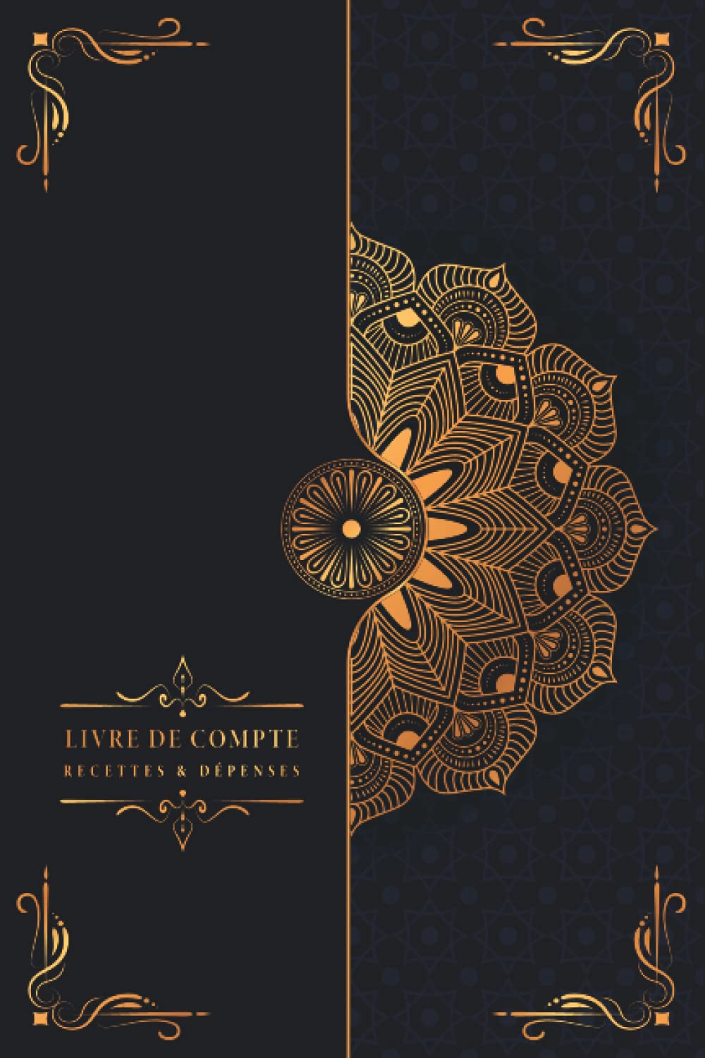 Livre De Compte Recettes et Dépenses: Cahier de Compte Auto Entrepreneur Simple et Facile A Remplir 120 Pages - A5 Business, Finance & Career
