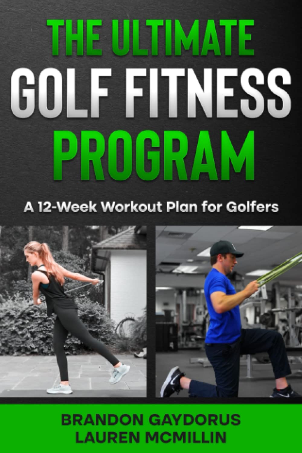 The Ultimate Golf Fitness Program: A 12-Week Workout Plan for Golfers Leisure & Fun