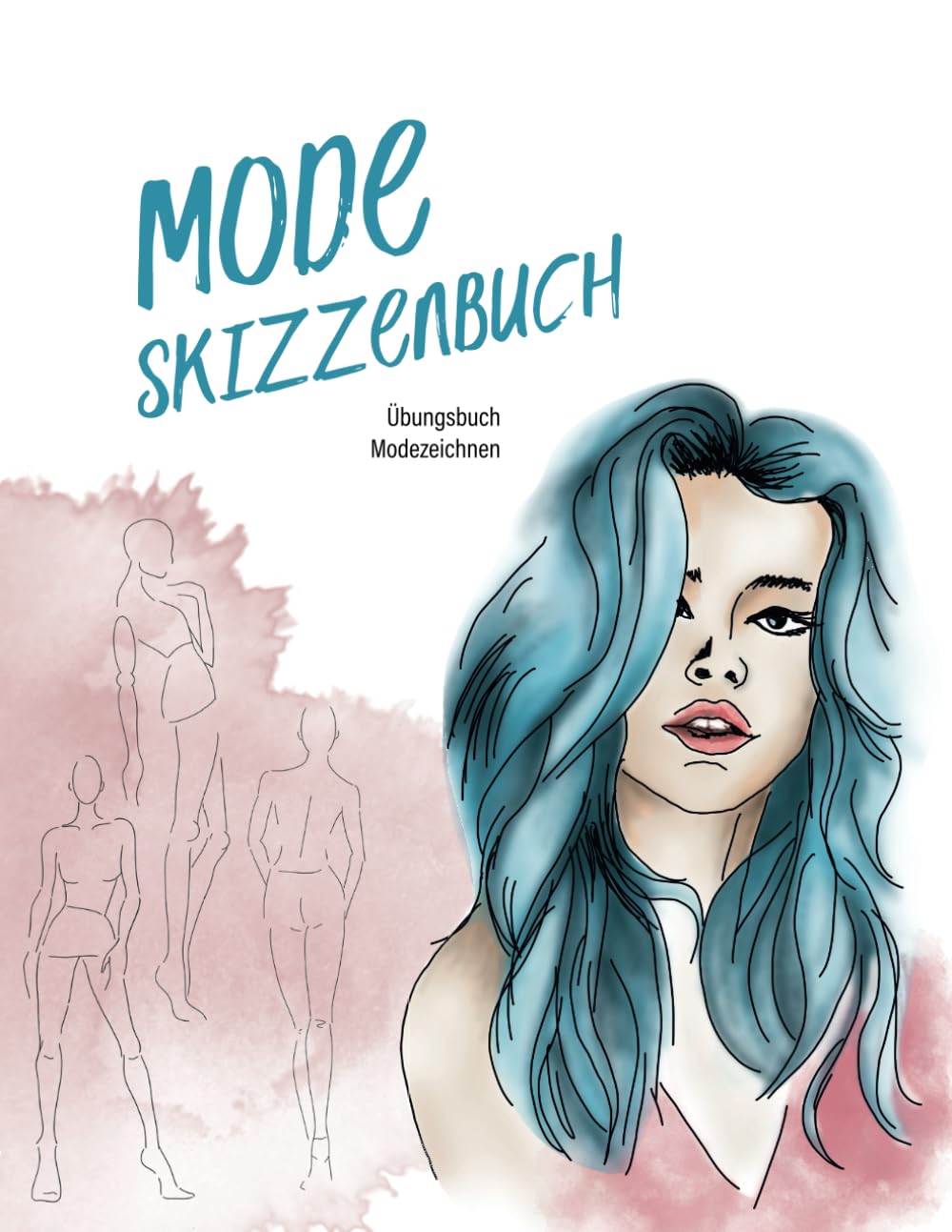 Mode Skizzenbuch - Übungsbuch Modezeichnen: 600 weibliche Figur Vorlagen (Front, Rücken, Seite) zum schnelleren Entwerfen deines Modedesigns, A4, Platz für Details und Notizen Film, Art & Culture