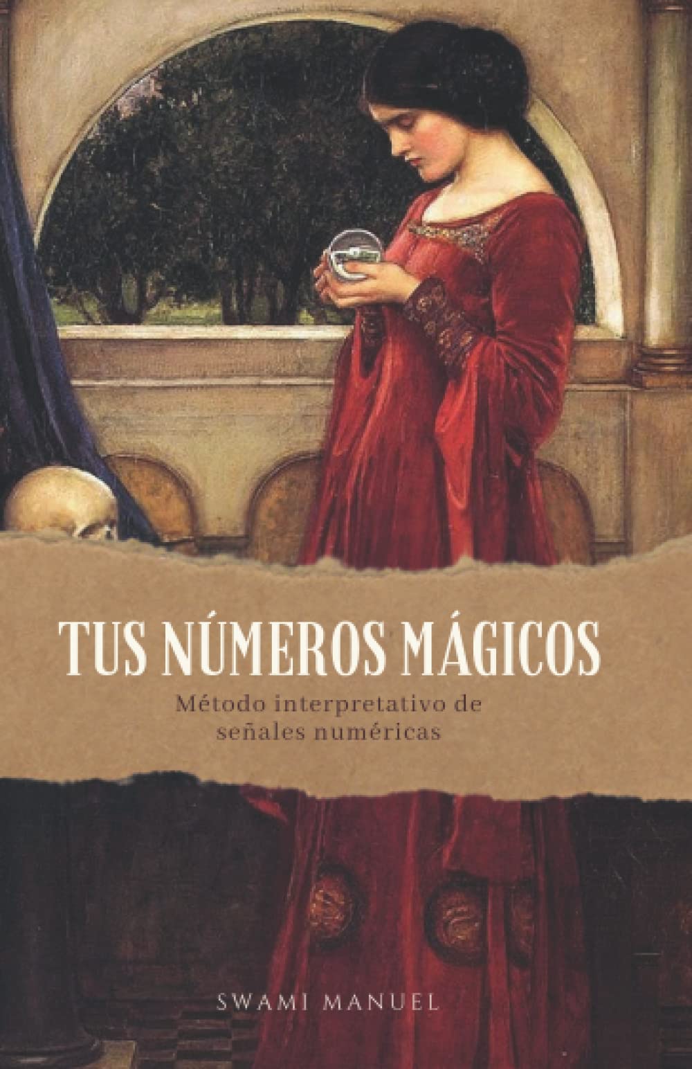 TUS NÚMEROS MÁGICOS: Método interpretativo de señales numéricas book