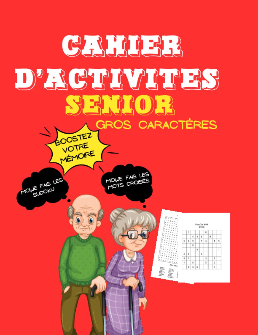 Cahier d'activités senior gros caractères: Carnet de jeux pour senior, grand format, mots mêlés, mots croisés,sudoku, wordoku, booster sa mémoire Leisure & Fun