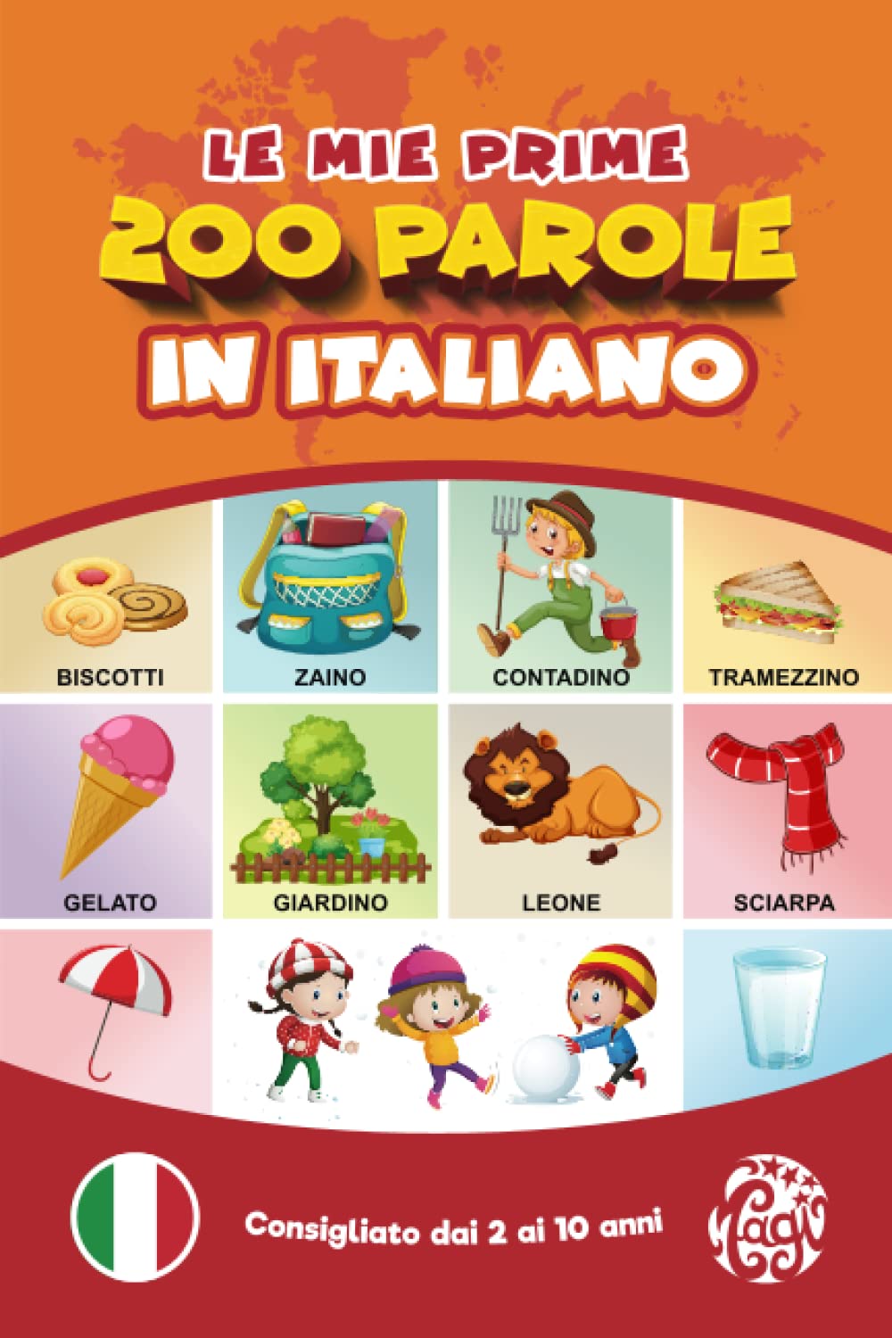 Le mie prime 200 parole in italiano.: Imparare l'italiano per bambini da 2 a 10 anni. Tutto a colori. Arts & Culture