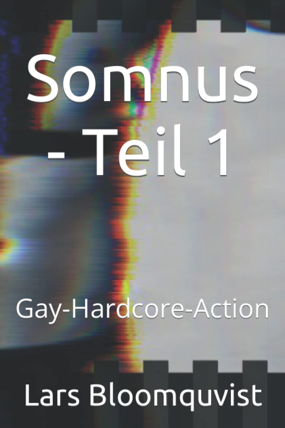 Somnus - Teil 1: Gay-Hardcore-Action LGBTQ+