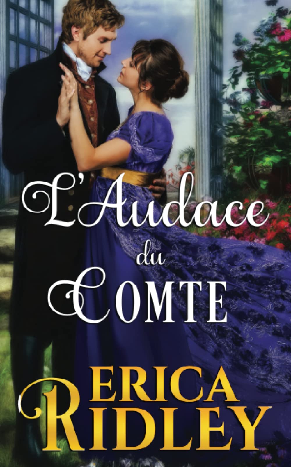 L’Audace du comte (Seigneurs de guerre, Band 2) Historical Fiction