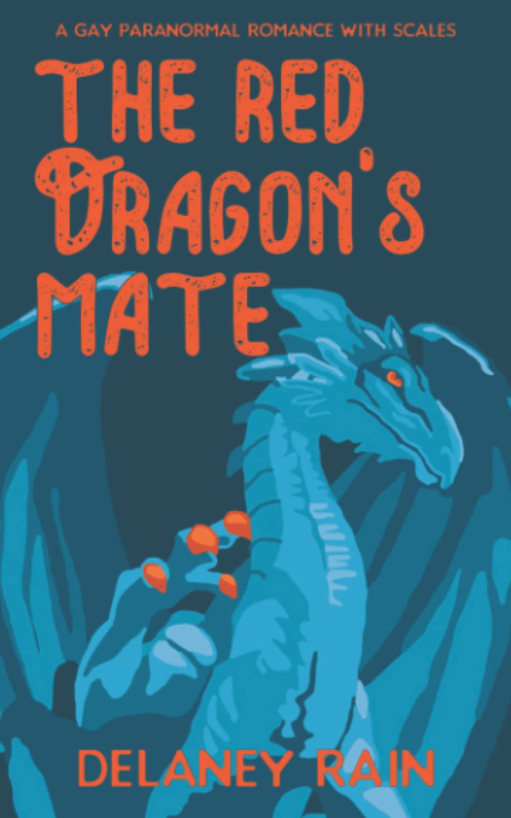 The Red Dragon's Mate: A Gay Paranormal Romance with Scales LGBTQ+