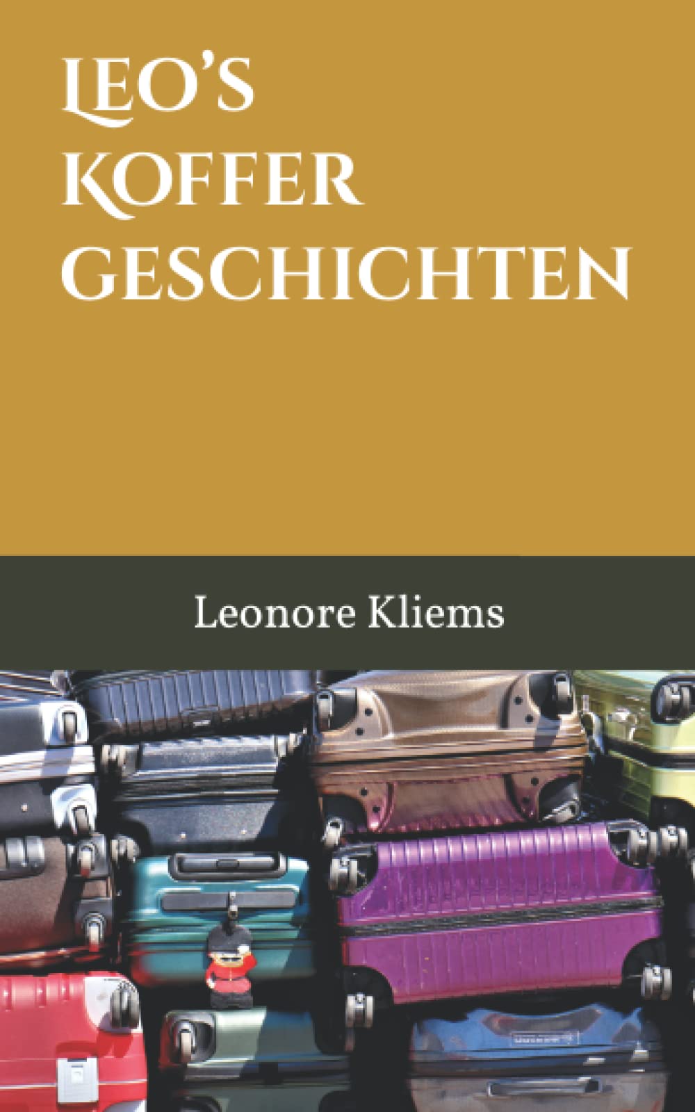 Koffergeschichten Essays & Short Stories