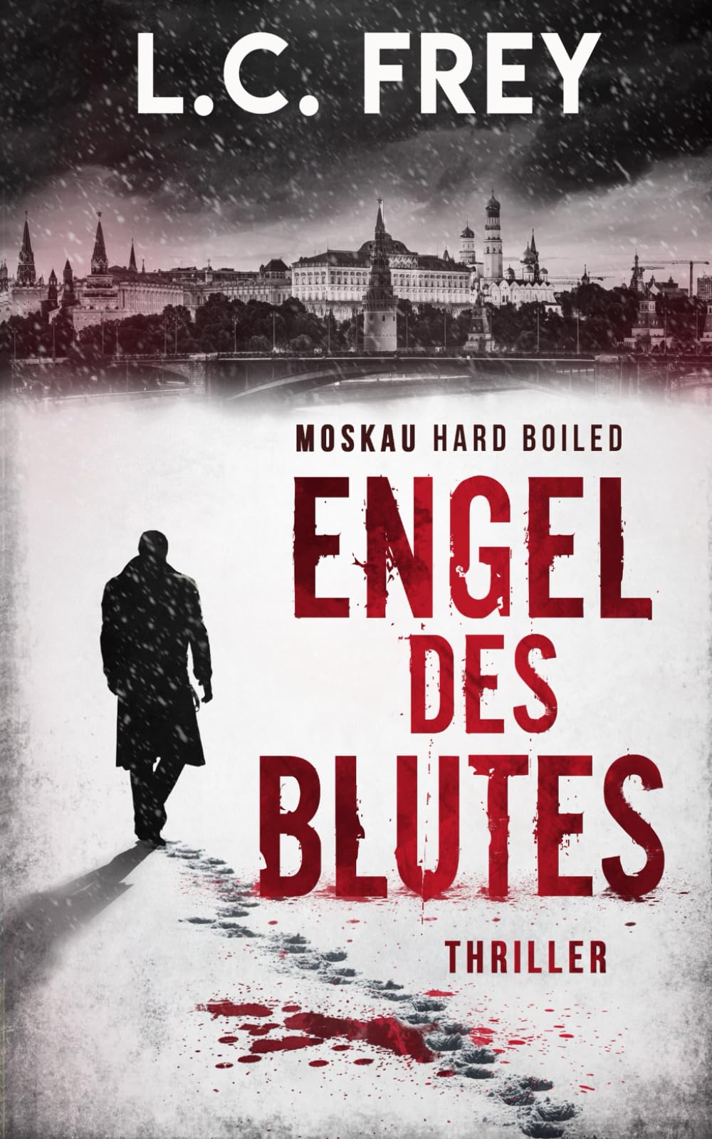 Engel des Blutes: Thriller: Moskau Hard Boiled Contemporary literature