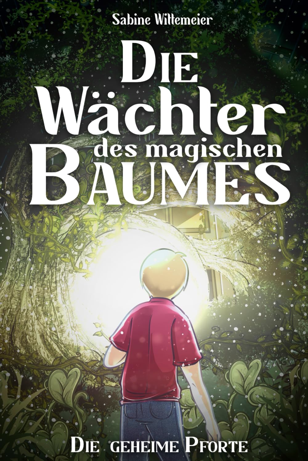 Die Wächter des magischen Baumes: Die geheime Pforte - Eine fantastische Abenteuergeschichte für Kinder ab 7 mit Spannung, Naturverbundenheit und Magie Manga