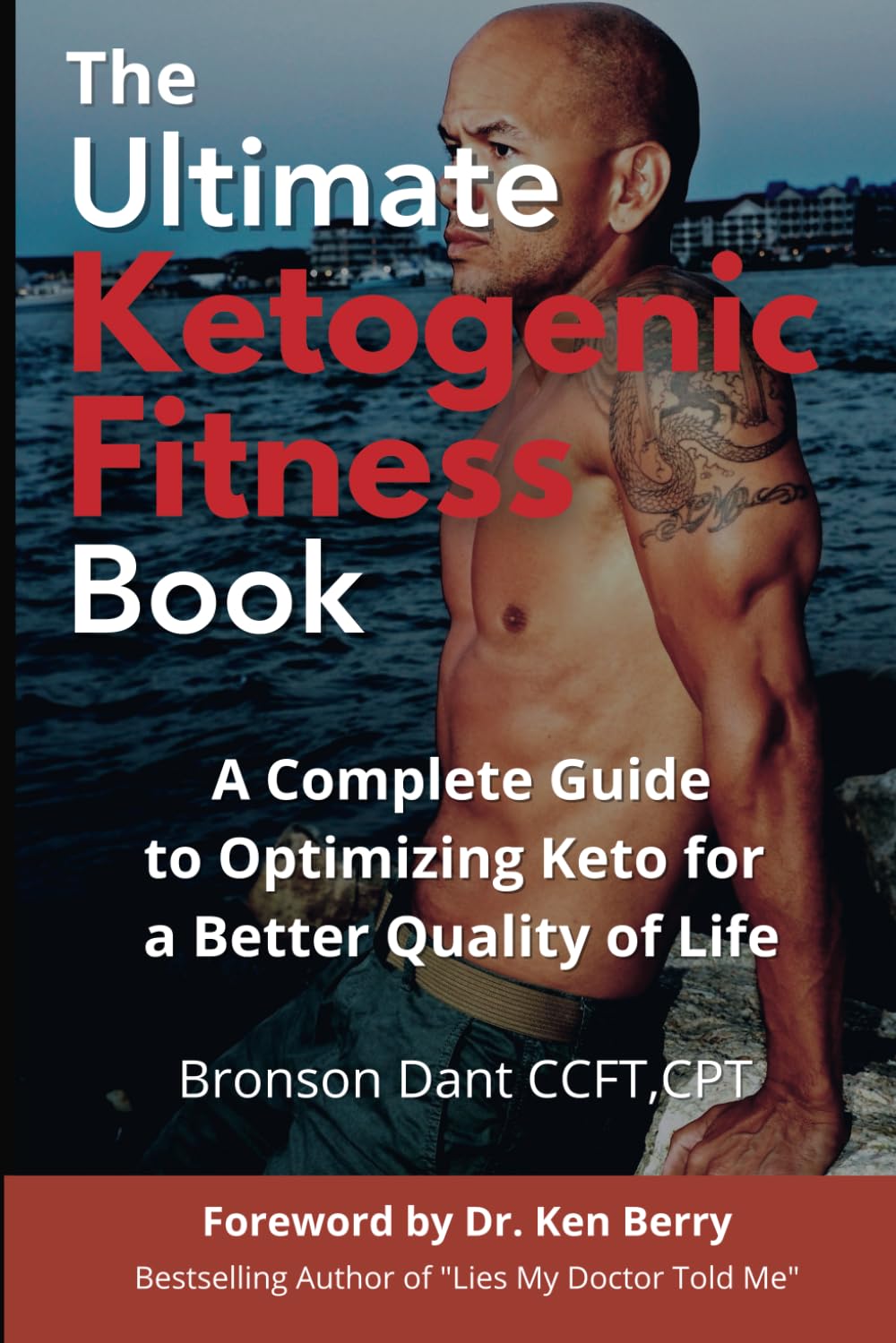 The Ultimate Ketogenic Fitness Book: The complete guide to optimizing Keto for a better quality of life (The Ultimate Ketogenic Fitness Bundle) Health, Nutrition & Fitness
