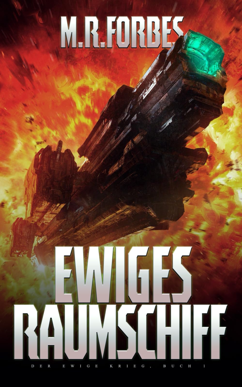 Ewiges Raumschiff (Der Ewige Krieg, Band 1) Politics & History