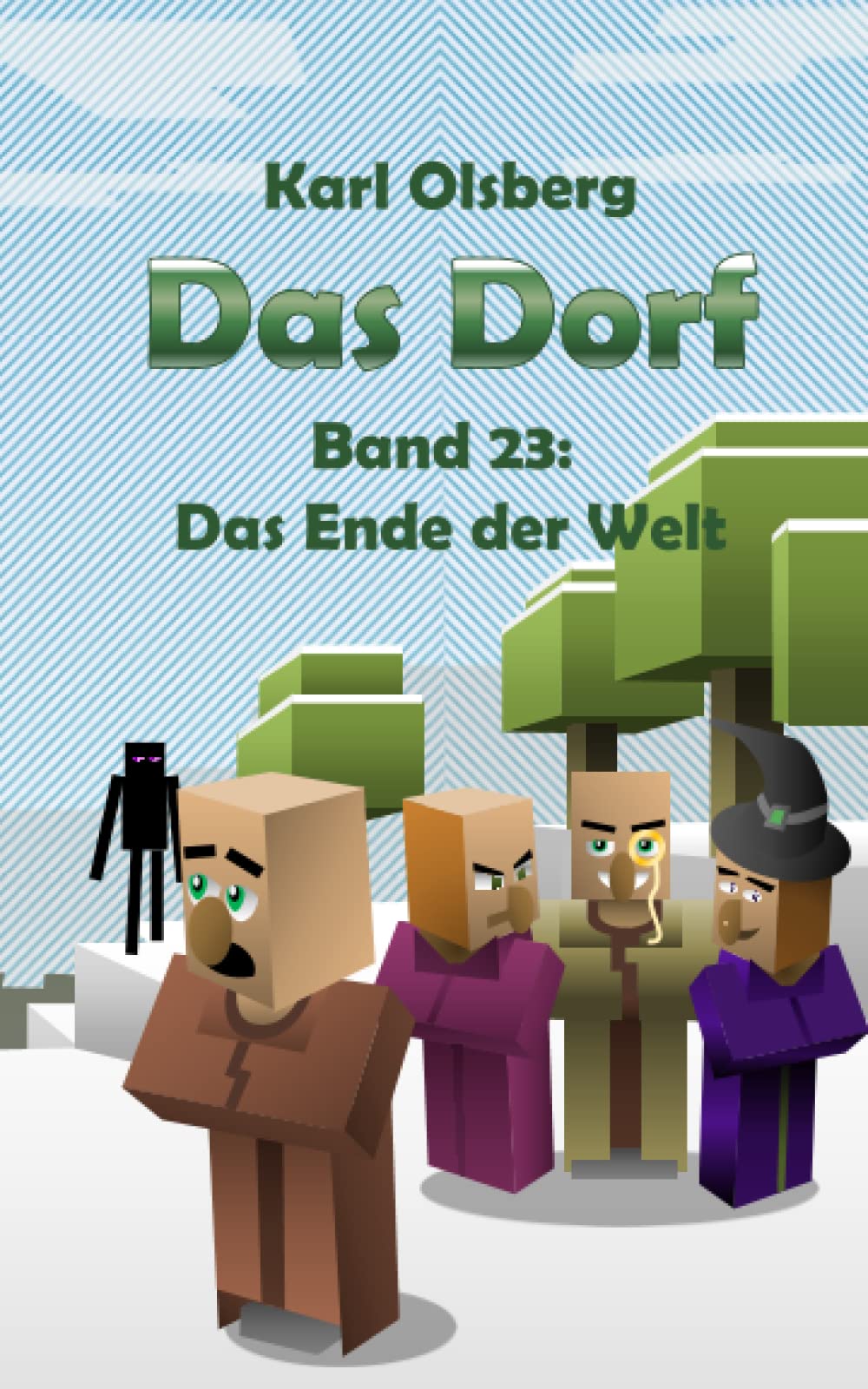 Das Dorf Band 23: Das Ende der Welt Fantasy & Sci-Fi