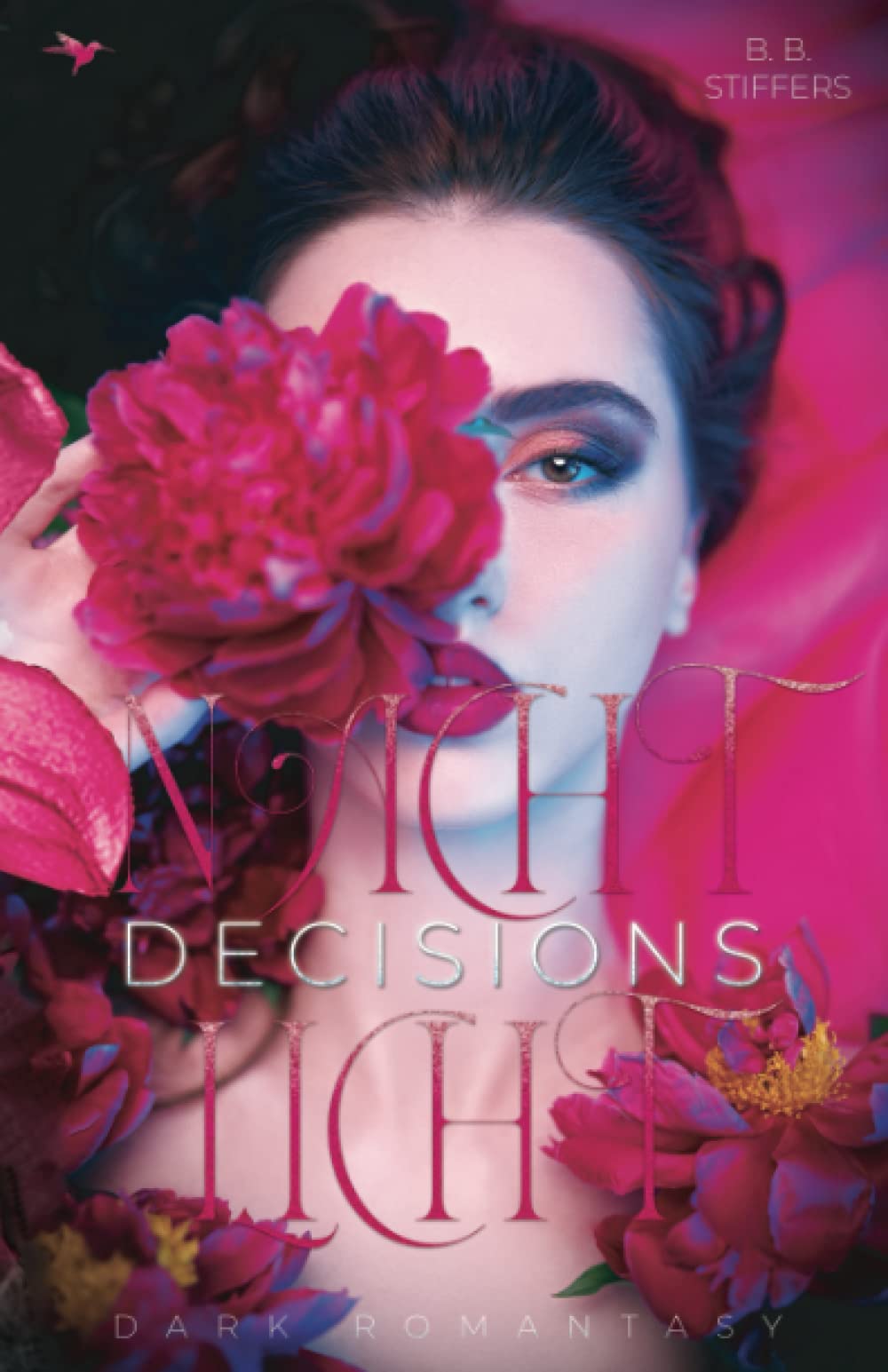 Nachtlicht: Decisions (Nachtlichtreihe – Dark Romantasy mit Spicy-Szenen, Band 4) Dark Fantasy