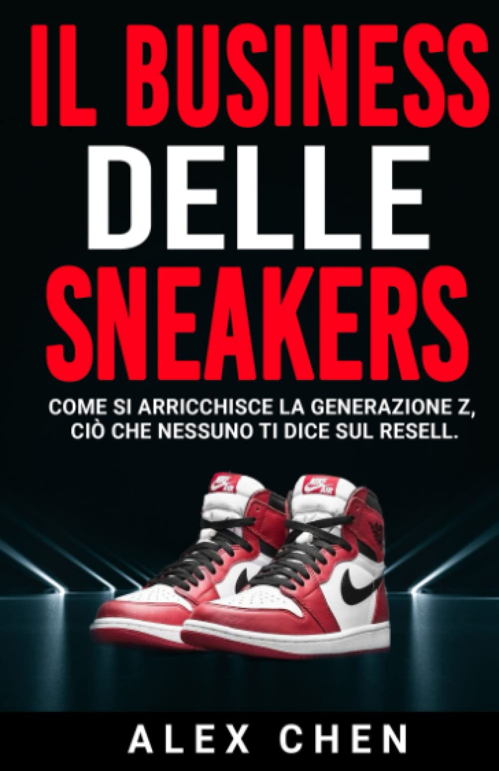 Il business delle sneakers: come si arricchisce la generazione Z, ciò che nessuno ti dice sul resell book